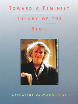 cover image of Toward a Feminist Theory of the State